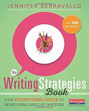 Cover art for The Writing Strategies Book: Your Everything Guide to Developing Skilled Writers