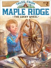 Cover art for The Lucky Wheel (2) (Tales from Maple Ridge)