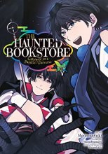 Cover art for The Haunted Bookstore - Gateway to a Parallel Universe (Manga) Vol. 2