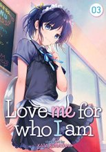 Cover art for Love Me For Who I Am Vol. 3
