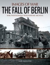 Cover art for The Fall of Berlin (Images of War)