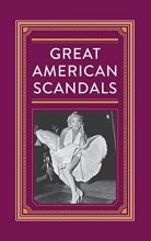 Cover art for Great American Scandals
