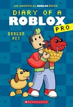 Cover art for Dragon Pet (Diary of a Roblox Pro #2: An AFK Book)