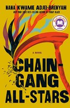 Cover art for Chain Gang All Stars: A Novel