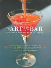 Cover art for The Art of the Bar: Cocktails Inspired by the Classics