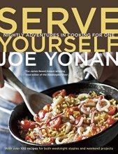 Cover art for Serve Yourself: Nightly Adventures in Cooking for One