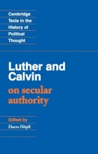 Cover art for Luther and Calvin on Secular Authority (Cambridge Texts in the History of Political Thought)