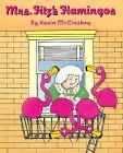 Cover art for Mrs. Fitz's Flamingos