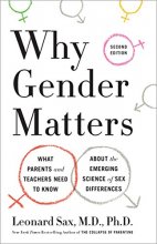 Cover art for Why Gender Matters, Second Edition: What Parents and Teachers Need to Know About the Emerging Science of Sex Differences