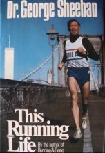 Cover art for This Running Life by George A. Sheehan (1980) Hardcover