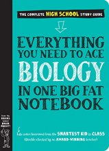 Cover art for Workman Publishing Company - To Ace Biology in One Big Fat Notebook
