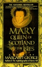 Cover art for Mary Queen of Scotland and The Isles: A Novel