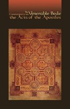 Cover art for The Venerable Bede Commentary on the Acts of the Apostles (Cistercian Studies Series , No 117) (Volume 117)