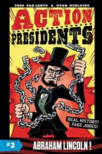 Cover art for Action Presidents #2: Abraham Lincoln!