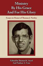 Cover art for Ministry By His Grace and for His Glory