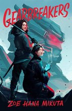 Cover art for Gearbreakers (Gearbreakers, 1)