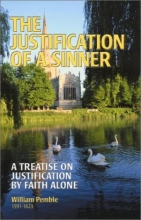Cover art for The Justification of a Sinner: A Treatise on Justification by Faith Alone