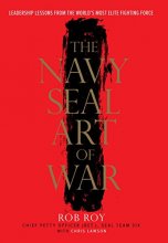 Cover art for The Navy SEAL Art of War: Leadership Lessons from the World's Most Elite Fighting Force