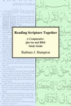 Cover art for Reading Scripture Together: A Comparative Qur'an and Bible Study Guide