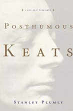 Cover art for Posthumous Keats: A Personal Biography