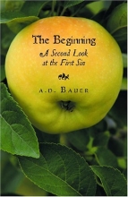 Cover art for The Beginning: A Second Look at the First Sin