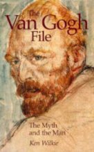 Cover art for The Van Gogh File: The Myth and the Man