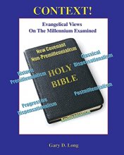 Cover art for Context!: Evangelical Views on the Millennium Examined