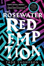 Cover art for The Rosewater Redemption (The Wormwood Trilogy, 3)