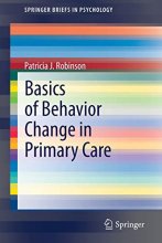 Cover art for Basics of Behavior Change in Primary Care (SpringerBriefs in Psychology)