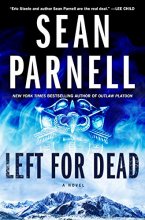 Cover art for Left for Dead: A Novel (Eric Steele, 4)