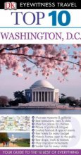 Cover art for Top 10 Washington DC (Eyewitness Top 10 Travel Guide)