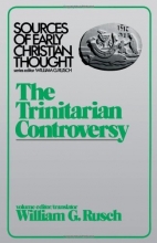 Cover art for Trinitarian Controversy (Sources of Early Christian Thought)