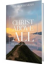 Cover art for Christ Above All: The Book of Colossians 📖 from Turning Point and Dr. David Jeremiah