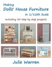 Cover art for Making Dolls' House Furniture in 1/12th Scale