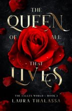Cover art for The Queen of All that Lives (Fallen World)