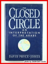 Cover art for The Closed Circle : An Interpretation of the Arabs