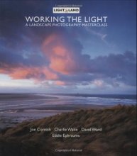 Cover art for Working the Light: A Photography Masterclass