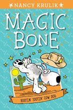 Cover art for Rootin' Tootin' Cow Dog #8 (Magic Bone)