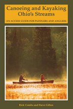 Cover art for Canoeing and Kayaking Ohio's Streams: An Access Guide for Paddlers and Anglers (Backcountry Guides)