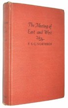 Cover art for The meeting of East and West,: An inquiry concerning world understanding,