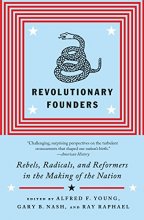 Cover art for Revolutionary Founders: Rebels, Radicals, and Reformers in the Making of the Nation