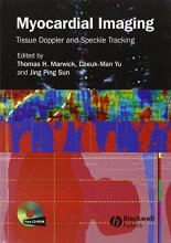 Cover art for Myocardial Imaging: Tissue Doppler and Speckle Tracking