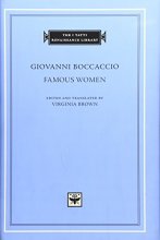 Cover art for Famous Women (The I Tatti Renaissance Library, 1)