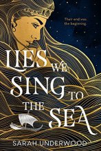 Cover art for Lies We Sing to the Sea