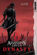 Cover art for Assassin's Creed Dynasty, Volume 4 (4)