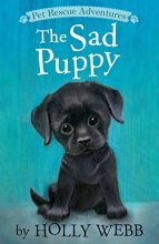 Cover art for The Sad Puppy (Pet Rescue Adventures)