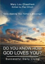 Cover art for Do You Know How God Loves You?: Successful Daily Living