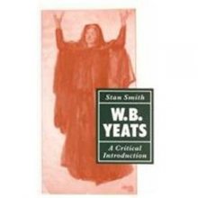 Cover art for W. B. Yeats: A Critical Introduction (Periodicals and Newspapers)