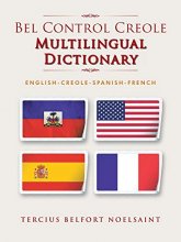 Cover art for Bel Control Creole Multilingual Dictionary: English-Creole-Spanish-French