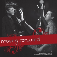 Cover art for Jentezen Franklin Presents Moving Forward